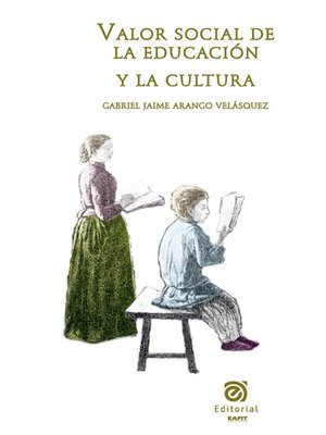 cover image of Valor social de la educación y la cultura